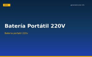 Batería Portátil 220V generador solar portátil